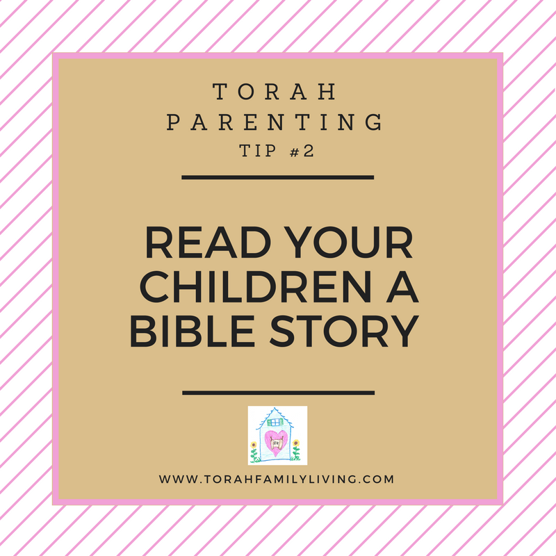 30 days of Torah parenting ~ Day 2