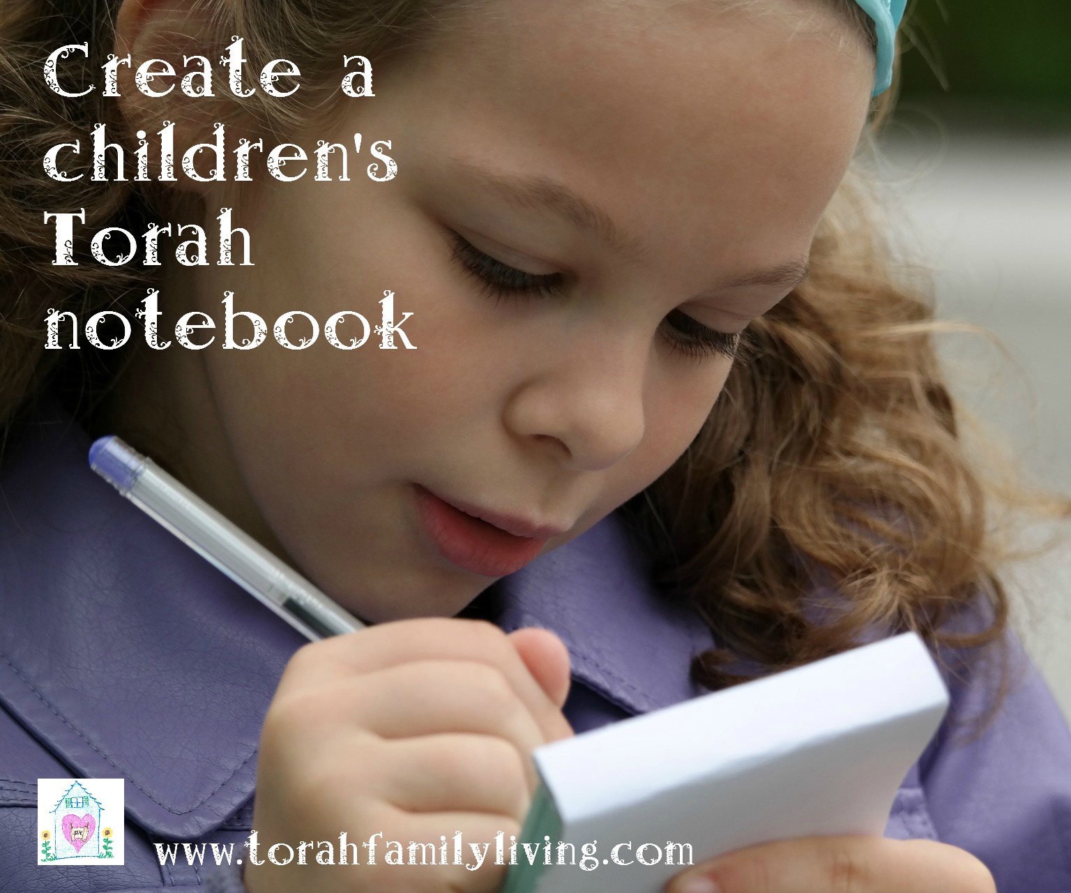 Create a children’s Torah notebook